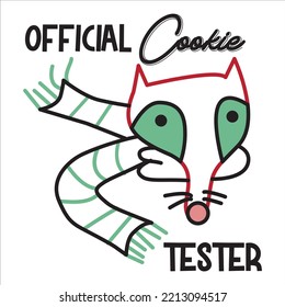 Official Cookie Tester, Merry Christmas Shirts Print Template, Xmas Ugly Snow Santa Clouse New Year Holiday Candy Santa Hat Vector Illustration For Christmas Hand Lettered