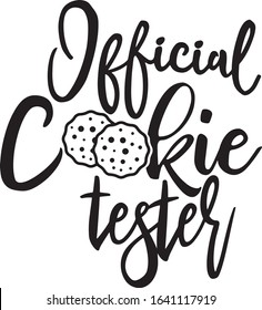  Official Cookie Tester Saying Christmas Holiday Saying in a Banner 
