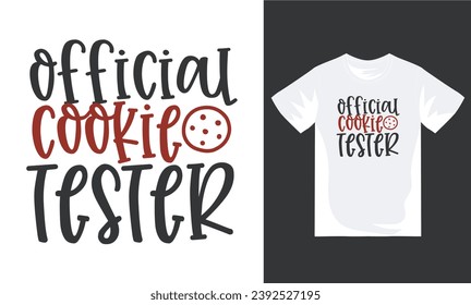 official cookie tester t shirt design svg
