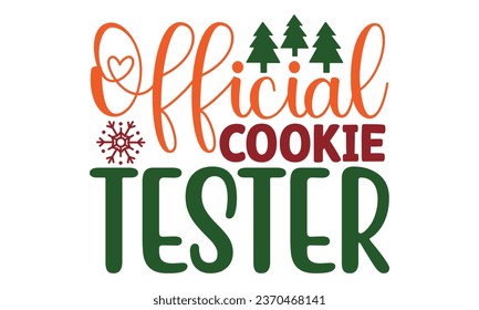 Official Cookie Tester, t-shirt design vector file