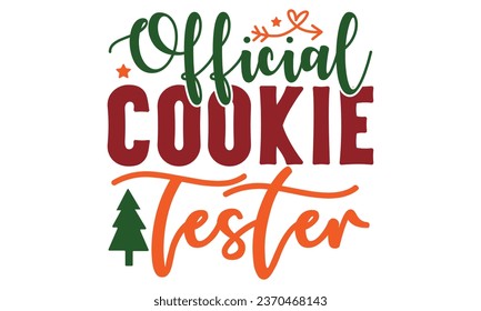 Official Cookie Tester, t-shirt design vector file