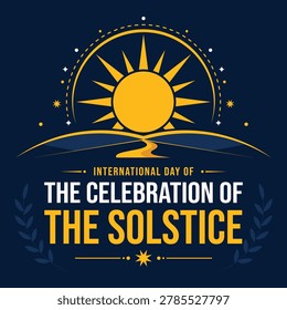 An official day recognizing the solstice as a symbol of the seasons and cultural heritage across the globe