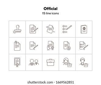 Official line icon set. Stamp, certificate, passport, consultant, businessman. Business concept. Can be used for topics like consulting, lawyer, notary