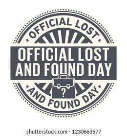 Official Lost and Found Day, rubber stamp, vector Illustration