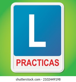 Práctica Oficial 3D Plate con L V-14 Driving School España. Signo de aprendizaje del conductor, fondo azul y L blanco, usado en el auto de una escuela de manejo. "Prácticas" significa "Prácticas".