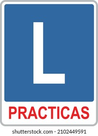 Official Practice Plate Icon with L V-14 Driving School Spain. Driver Learning Sign, Blue background and White L, used in the car of a Driving School Car. "Practica" means "Practice".