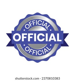 Official Seal, Official Rubber Stamp Badge, Icon, 100 Percent Authentic And Original Product, Glossy And Shiny Official Product Badge, Emblem, Assurance Company Product Or Service Vector Illustration