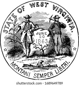 The official seal of the U.S. state of West Virginia in 1889, vintage illustration
