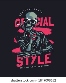 official style slogan with skeleton in sunglasses and leather jacket illustration