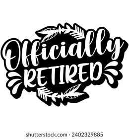 officially retired black vector graphic design and cut file