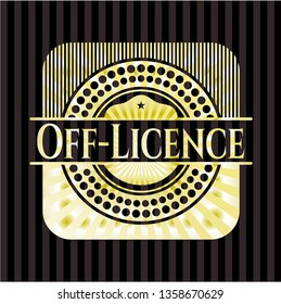 Off-Licence golden emblem or badge