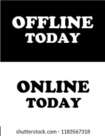 OFFLINE and ONLINE slogan graphic