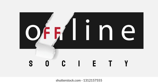 Offline Society Sticker Ripped Off