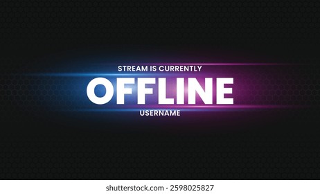 Offline streaming banner design. Modern gaming streaming overlay template. Currently offline twitch banner. Vector illustration