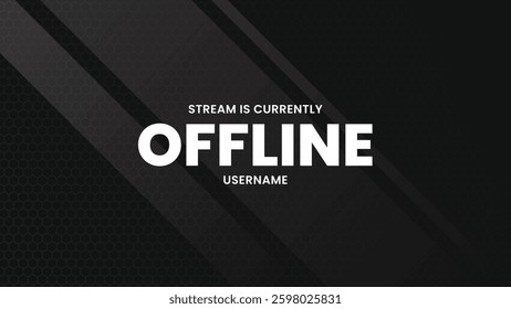 Offline streaming banner design. Modern gaming streaming overlay template. Currently offline twitch banner. Vector illustration