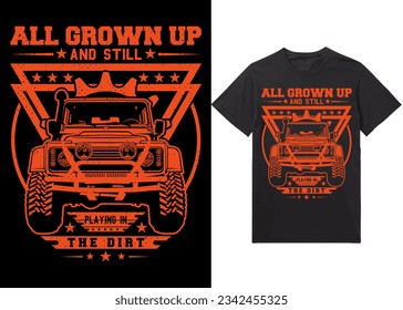 Off-road Adventure vehicle solid color jeep car and vector design illustration print for boy t-shirt, All grown up and still playing in the dirt,   4x4 offroad
