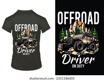 OFFROAD DRIVER ON DUTY TSHIRT DESIGN
