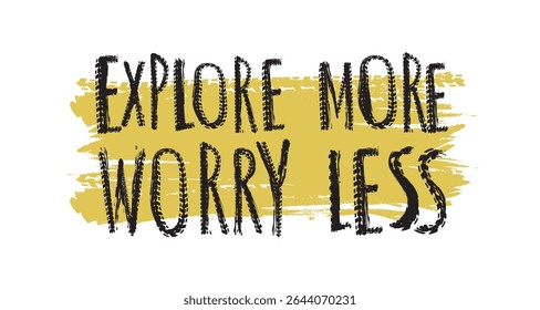Letras grunge off-road. Explore mais, preocupe-se menos. Palavras-chave de pneus feitas de letras únicas. Ilustração vetorial. Nunca pare de explorar. Elemento gráfico na cor preta em um fundo branco.