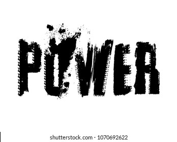Off-Road grunge tyre lettering. More power to you. Stamp tire word made from unique letters. Vector illustration useful for poster, print and leaflet design. Editable graphic element in black colour.
