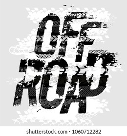 Off-Road grunge tyre lettering. Stamp tire word made from unique letters. Vector illustration useful for poster, print and leaflet design. Editable graphic element in grey colours.