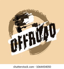 Off-road logo. Extreme competition emblem. Off-roading suv adventure and car club elements. Beautiful vector illustration with unique textured lettering isolated on a light beige background. 