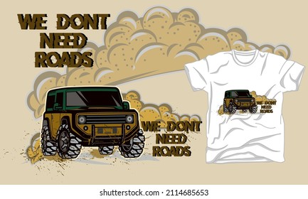 offroad vehicle quotes t-shirt design ot02