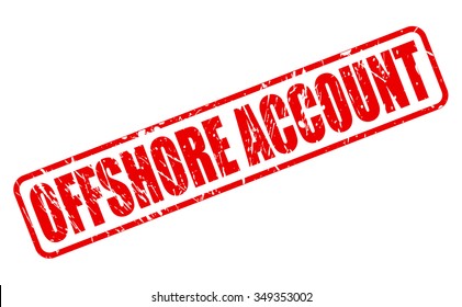 OFFSHORE ACCOUNT red stamp text on white