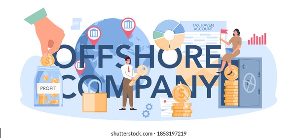 Offshore company typographic header. Professional businessman help with financial services to nonresidents. Account opening, tax negotiation. Isolated vector illustration