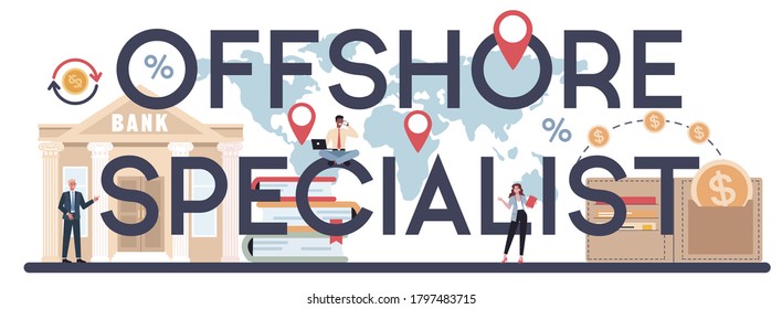 Offshore-Spezialist oder Firma typografische Header. Professioneller Geschäftsmann hilft bei Finanzdienstleistungen für Gebietsfremde. Steuerparadies, Offshore-Geschäft. Einzelne Vektorgrafik