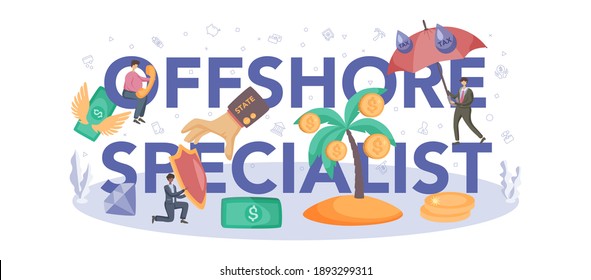 Offshore specialist typographic header. Professional businessman help with financial services to nonresidents. Offshore business registration or transfer. Isolated vector illustration