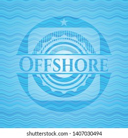 Offshore water concept badge background. Vector Illustration. Detailed.