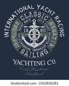 Offshore yacht racing sailing regatta vintage vector print for boy man shirt sweatshirt grunge effect in separate layers