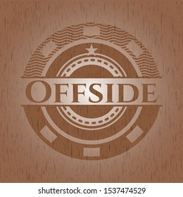 Offside wood emblem. Vector Illustration.