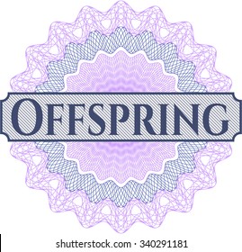 Offspring abstract rosette