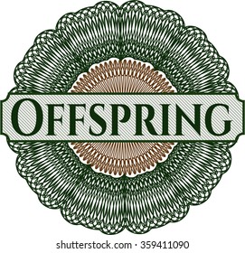 Offspring money style rosette