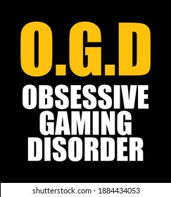 O.G.D - Trastorno obsesivo del juego - camiseta, diseño de afiches para jugadores. 