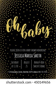 Oh Baby. Gold Baby Shower invitation card template. Classic white calligraphy vector lettering. Black background with glitter golden polka dot decoration.