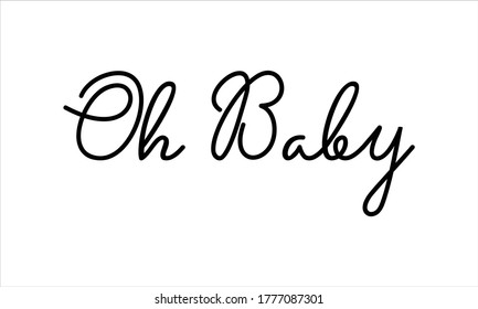 Oh Baby Images, Stock Photos & Vectors | Shutterstock