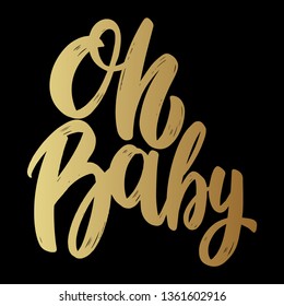 Oh, Baby. Phrase für Poster, Karte, Banner, Zeichen. Vektorgrafik