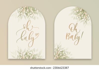 Oh Baby. Baby Shower Arch Invitation card with calligraphy and green watercolor botanical leaves. Abstract floral art background vector design for wedding and vip cover template svg