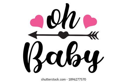 Oh Baby Vector And Clipart