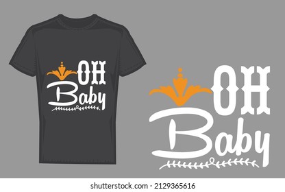 Oh Baby.Vector illustration with stars and hearts. Happy Valentines Day typography vector design for prints, banners,