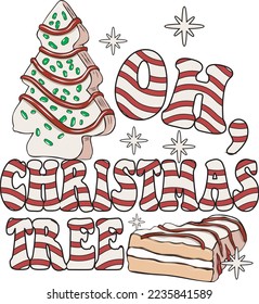 Oh Christmas Tree Cakes T-shirt