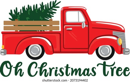 Oh Christmas tree sign with pick up truck vector graphic.