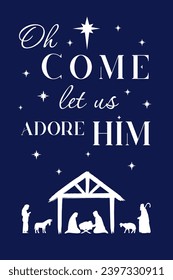 Oh come let us adore Him, Christian Christmas concept. Xmas lettering for social media banner or Nativity posters. Vector illustration