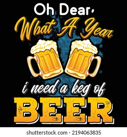 Oh Dear What A Youi Need A Reg Of Beer T Shirt Design