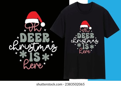 Oh Deer Christmas Is Here