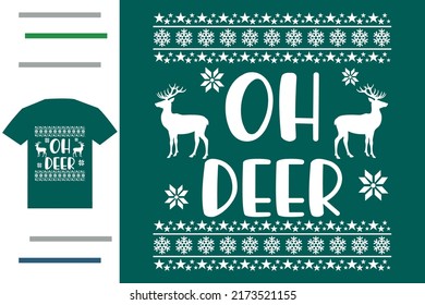 Oh deer Christmas t shirt design 