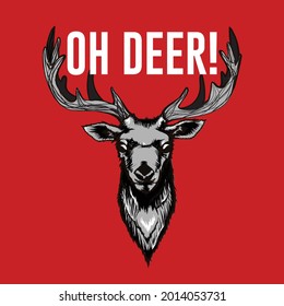 Oh deer slogan t shirt design