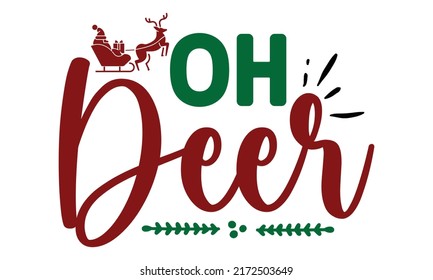 Oh deer SVG Design Template